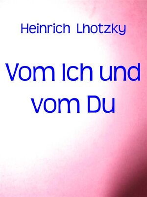 cover image of Vom Ich und vom Du